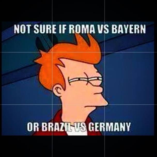 Il dubbio alla Matt Groening: ma  Roma-Bayern o Brasile-Germania?